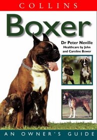 Boxer (Collins Dog Owner's Guides)