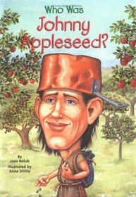 Who Was Johnny Appleseed? (Who Was...?)