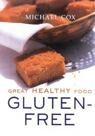 Great Healthy Food: Gluten Free