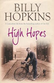 High Hopes, A Lancashire Life