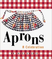 Aprons:  A Celebration