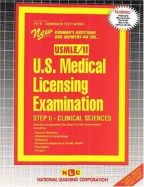 U.S. Medical Licensing Examinationz: Step II - Clinical Sciences (USMLE) (Admission Test Series)