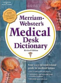 Merriam-Webster's Medical Desk Dictionary, Revised Edition: Softcover Edition