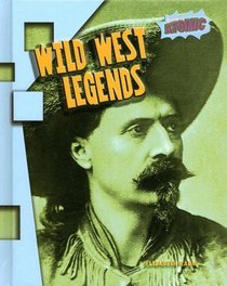 Wild West Legends (Atomic)