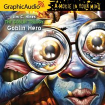 Goblin Trilogy 2: Goblin Hero