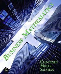 Business Mathematics (12th Edition) (MyMathLab Series)