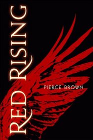 Red Rising (Red Rising, Bk 1)