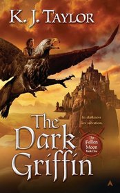 The Dark Griffin (Fallen Moon, Bk 1)