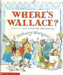 Where's Wallace?: Story and Panoramas