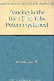 Dancing in the Dark (The Toby Peters mysteries)