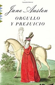 Orgullo y prejuicio (Spanish Edition)