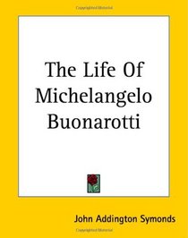 The Life Of Michelangelo Buonarotti (Slave Narrative)