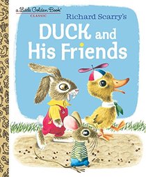 Duck and His Friends (Little Golden Book)