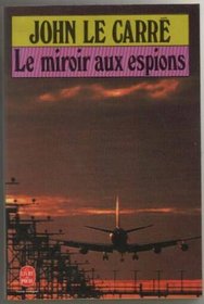 Le miroir aux espions