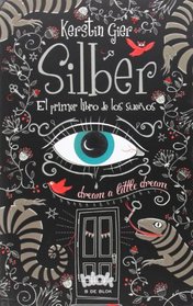 El primer libro de los suenos (Silber 1) (Spanish Edition)