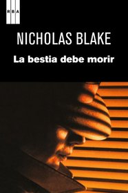 La bestia debe morir (Spanish Edition)