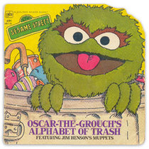 Oscar the Grouch's Alphabet of Trash