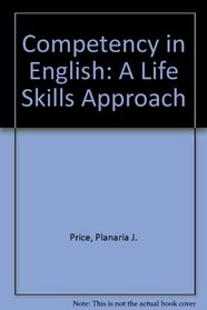 Competency in English: A Life Skills Approach
