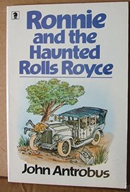 Ronnie and the Haunted Rolls-Royce (Knight Books)