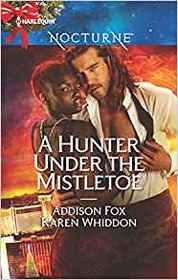 A Hunter Under the Mistletoe: All is Bright / Heat of a Helios (Harlequin Nocturne, No 243)