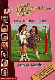 Abby the Bad Sport (Baby-Sitters Club)