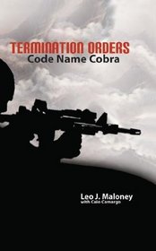 Termination Orders: Code Name Cobra