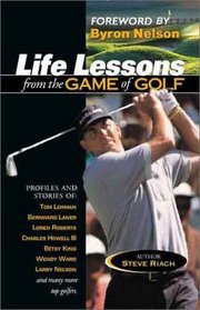 Life Lessons from the Game of Golf
