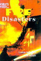 Fire Disasters (World's Worst)