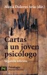 Cartas a un joven psicologo. Segunda edicion (COLECCION PSICOLOGIA) (Spanish Edition)
