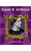 Susan B. Anthony (First Biographies)