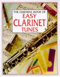 Easy Clarinet Tunes (Tunebooks Series)