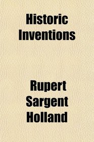 Historic Inventions