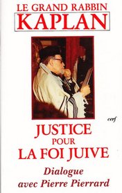 Justice pour la foi juive: Dialogue avec Pierre Pierrard