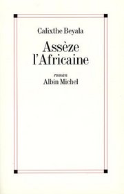 Asseze l'Africaine: Roman (French Edition)