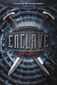 Enclave (Razorland, Bk 1)