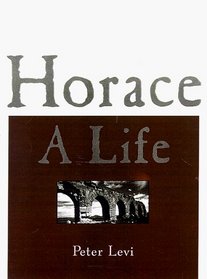 Horace: A Life