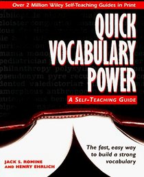 Quick Vocabulary Power : A Self-Teaching Guide (Wiley Self-Teaching Guides)