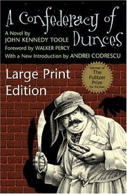 A Confederacy Of Dunces (Large Print)