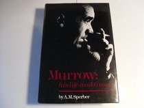 Murrow: His Life and Times