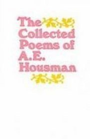 Collected Poems of A. E. Housman