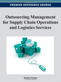 Outsourcing Management for Supply Chain Operations and Logistics Service