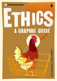 Introducing Ethics: Graphic Guide