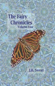 The Fairy Chronicles Volume Four