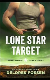 Lone Star Target (Hard Justice)