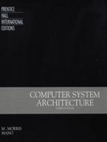 Computer System Architechture  Third Edition
