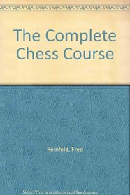 The Complete Chess Course