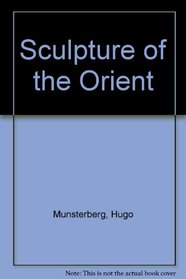 Sculpture of the Orient