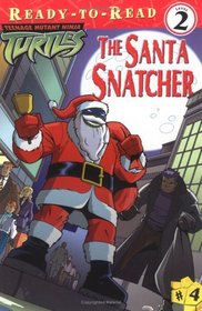 The Santa Snatcher (Teenage Mutant Ninja Turtles)