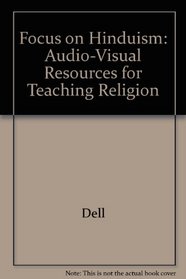 Focus on Hinduism: Audio-Visual Resources for Teaching Religion