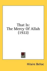 That Is: The Mercy Of Allah (1922)